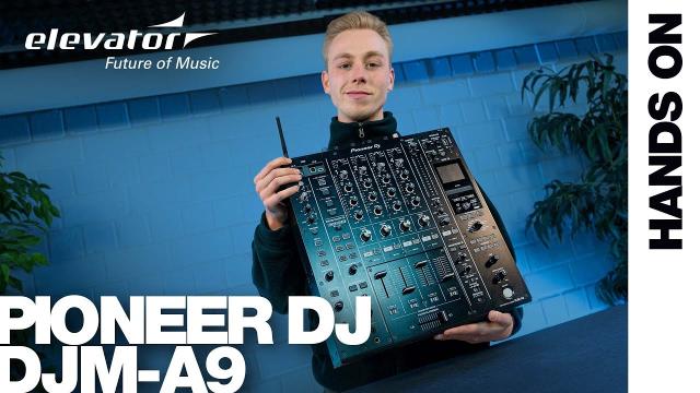 Hands On: Pioneer DJ DJM-A9 | 4-Kanal-Club-Mixer