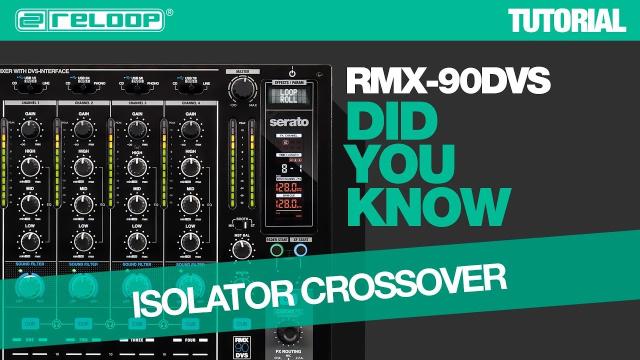 Reloop RMX-90 DVS DJ Club Mixer - Isolator Crossover Frequency Adjustment - Did You Know? (Tutorial)