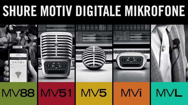 Shure MOTIV™ digitale Mikrofone
