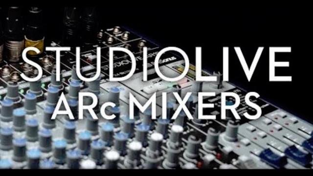 PreSonus—StudioLive ARc Mixers with The Revelries