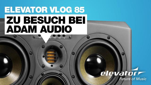 Adam Audio Berlin - Elevator Vlog 85 (deutsch)