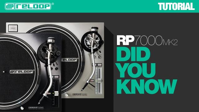 Reloop RP-7000 MK2 NextGen Turntable - Did You Know? (Tutorial)