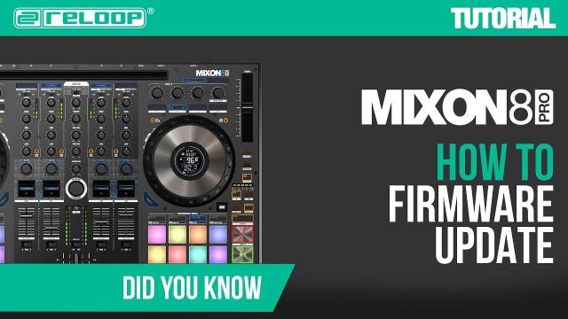 Reloop Mixon 8 Pro -  How to update the Firmware? Did You Know? (Tutorial)