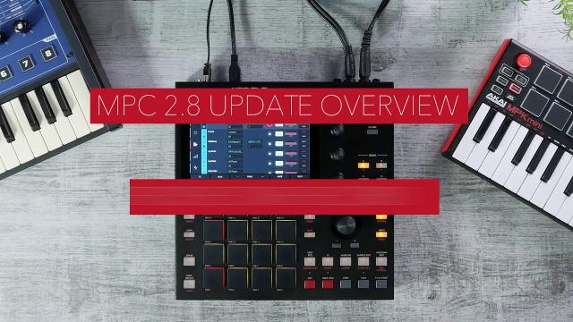 MPC Firmware Update 2.8 Overview