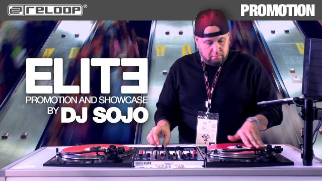 Reloop ELITE Promotion & Showcase by DJ Sojo