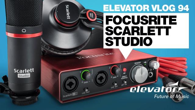 Focusrite Scarlett Studio 2nd Generation - Home Studio Set - Test (Elevator Vlog 94 deutsch)