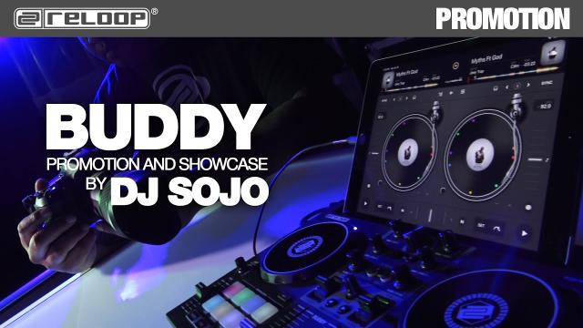 Reloop Buddy Promotion & Showcase by DJ Sojo
