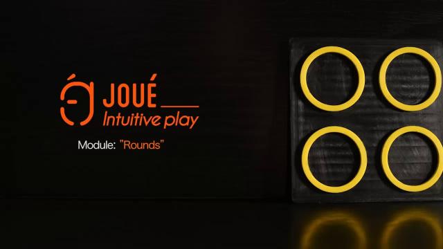 Joué - Focus on ROUNDS module