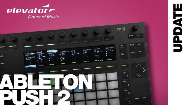 Ableton Push 2 - Midi Controller - Tipps & Tricks (Elevator Vlog 151/2 deutsch)