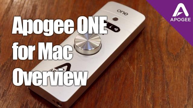 Apogee ONE For Mac - Getting Started