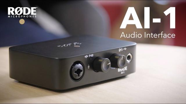 Introducing the RØDE AI-1 Studio Quality Audio Interface