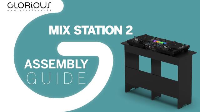 Glorious Mix Station 2 - Assembly Guide