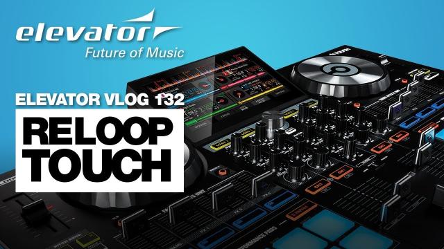 Reloop Touch - Virtual DJ Controller - Test (Elevator Vlog 132 deutsch)