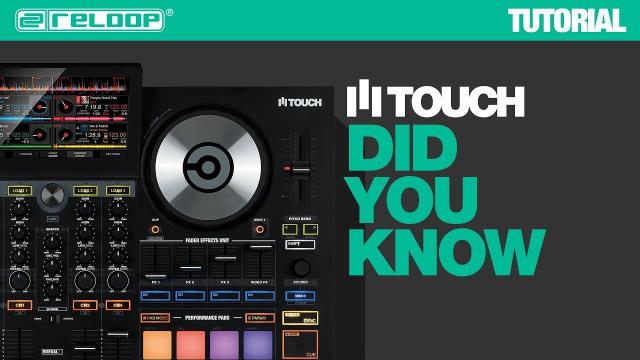 Reloop TOUCH Touchscreen Controller - Did You Know? (Tutorial)