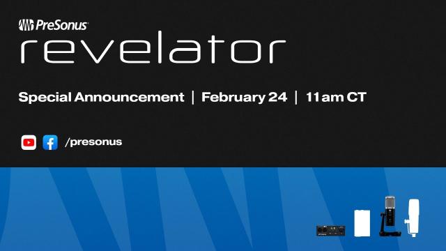 Presonus Revelator™ Dynamic and Revelator™ io44 Launch Event!