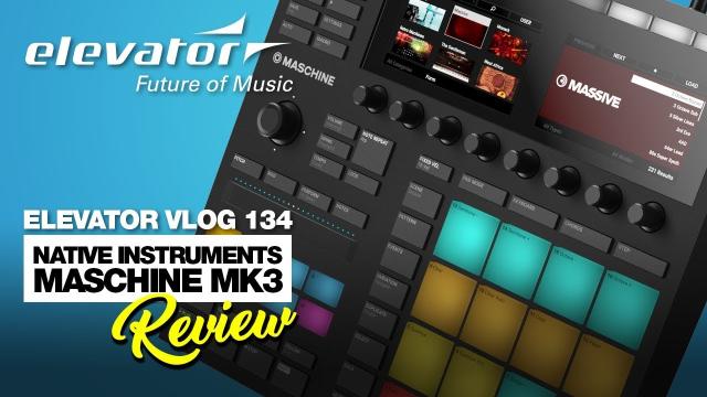 Native Instruments Maschine MK3 - Pad Controller - Test (Elevator Vlog 134 deutsch)