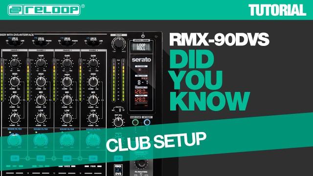 Reloop RMX-90 DVS DJ Club Mixer - How To Enter Club Setup Utility - Did You Know? (Tutorial)