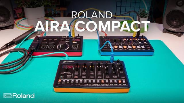 Introducing Roland AIRA Compact | T-8 Beat Machine, J-6 Chord Synthesizer, E-4 Voice Tweaker